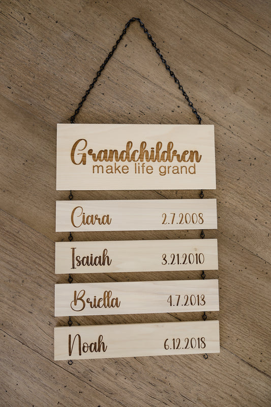 Grandchildren Make Life Grand Wall Sign